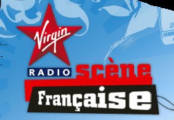 Virgin Radio - Scene Francaise
