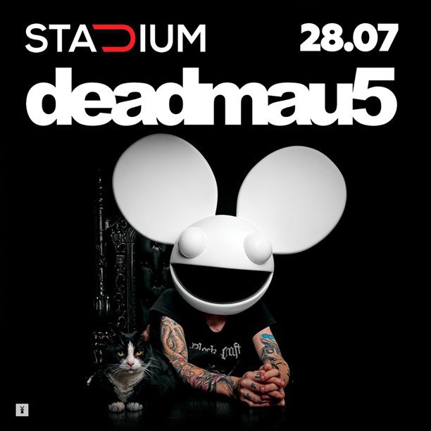 Концерты 2017 года в Москве : Stadium : 28 июля 2017 г. : Концерт Deadmau5